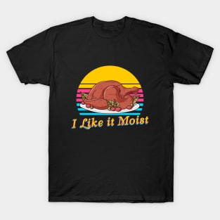 I like moist neon 80s T-Shirt